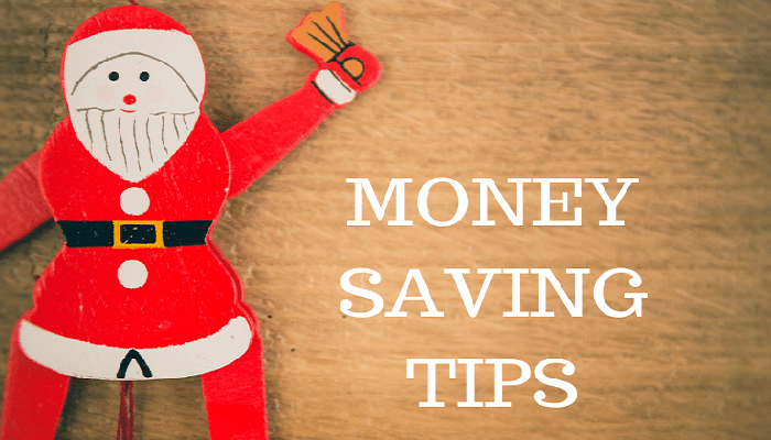 Money saving tips for Christmas 2018