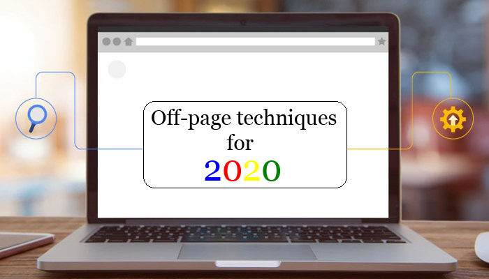 Off-page techniques for 2020